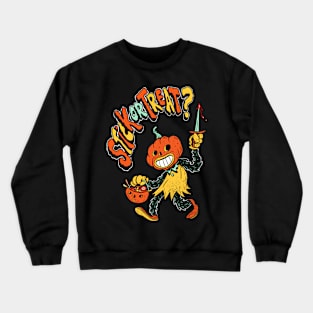 Stick or Treat - Happy Halloween! Crewneck Sweatshirt